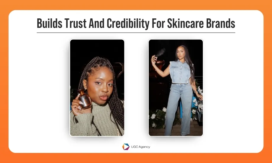 Builds Trust And Credibility For Skincare Brands